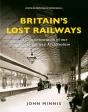 Britain'S Lost Railways - Preview