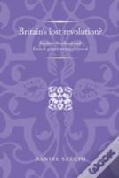 Britain'S Lost Revolution?
