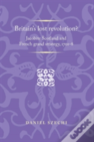 Britain'S Lost Revolution?