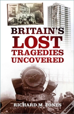 Capa do artigo Britain'S Lost Tragedies Uncovered