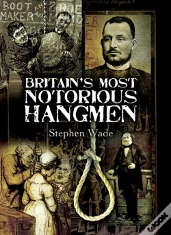 Capa do artigo Britain'S Most Notorious Hangmen
