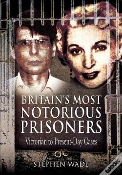 Capa do artigo Britain'S Most Notorious Prisoners