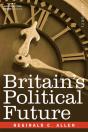 Britain'S Political Future - Preview