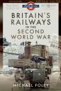 Britain'S Railways In The Second World War - Preview