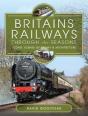 Britains Railways Through The Seasons - Preview
