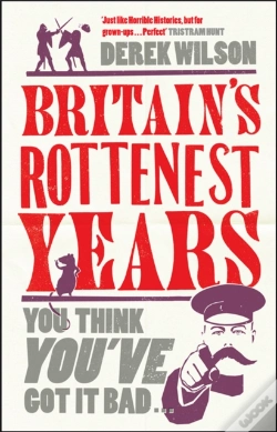 Capa do artigo Britain'S Really Rottenest Years: Why This Year Might Not Be Such A Rotten One After All