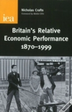 Capa do artigo Britain'S Relative Economic Performance, 1870-1999
