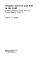 Britain'S Revival And Fall In The Gulf - Preview