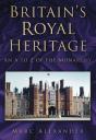 Britain'S Royal Heritage - Preview