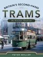 Britain'S Second-Hand Trams - Preview