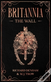 Britannia: The Wall