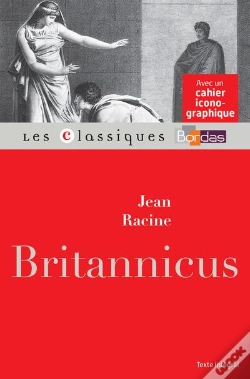 Capa do artigo Britannicus - Racine - Classiques Bordas