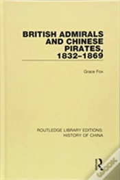 Capa do artigo British Admirals And Chinese Pirates, 1832-1869