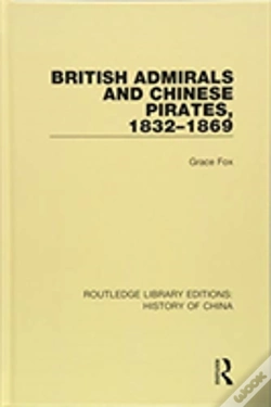 Capa do artigo British Admirals And Chinese Pirates, 1832-1869
