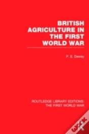 Capa do artigo British Agriculture In The First World War (Rle The First World War)