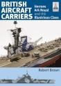 British Aircraft Carriers, Volume 1 - Preview
