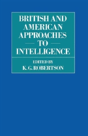 British And American Approaches To Intelligence - Preview