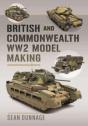 British And Commonwealth Ww2 Model Making - Preview