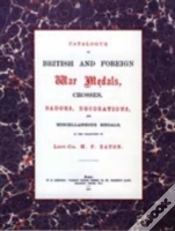 Capa do artigo British And Foreign War Medals, Crosses, Badges, Decorations And Miscellaneous Medals