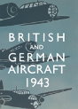 British And German Aircraft 1943 - Preview