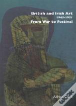 British And Irish Art 1945â€“1951