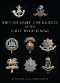 British Army Cap Badges Of The First World War - Preview