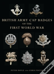 Capa do artigo British Army Cap Badges Of The First World War