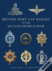 British Army Cap Badges Of The Second World War