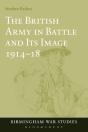 British Army In Battle And Its Image 1914-18 - Preview