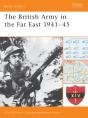 British Army In The Far East 1941 45 - Preview