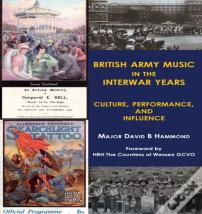 British Army Music In The Interwar Years