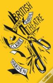 British Avant-Garde Theatre