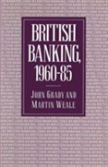 British Banking, 1960-85