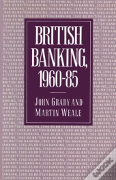 British Banking, 1960-85