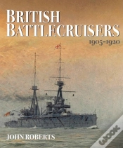 Capa do artigo British Battlecruisers, 1905-1920