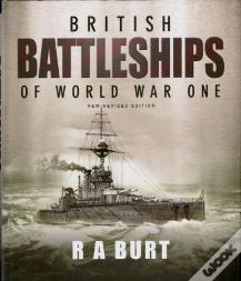 British Battleships Of World War One