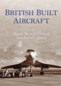 British Built Aircraft Volume 2 - Preview