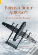 British Built Aircraft Volume 4