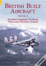 Capa do artigo British Built Aircraft Volume 5