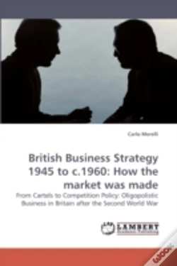 Capa do artigo British Business Strategy 1945 To C.1960