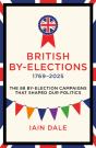 British By-Elections 1769-2025 - Preview