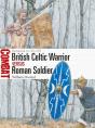 British Celtic Warrior Vs Roman Soldier - Preview