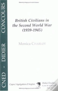 Capa do artigo British Civilians In The Second World War, 1939-1945