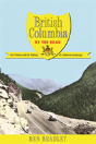 British Columbia By The Road - Preview