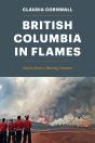 British Columbia In Flames - Preview