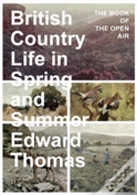 British Country Life In Spring And Summer