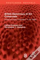 British Democracy At The Crossroads