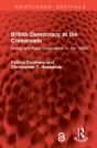 British Democracy At The Crossroads - Preview
