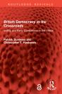 British Democracy At The Crossroads - Preview