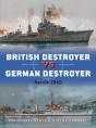 British Destroyer Vs German Destroyer - Preview